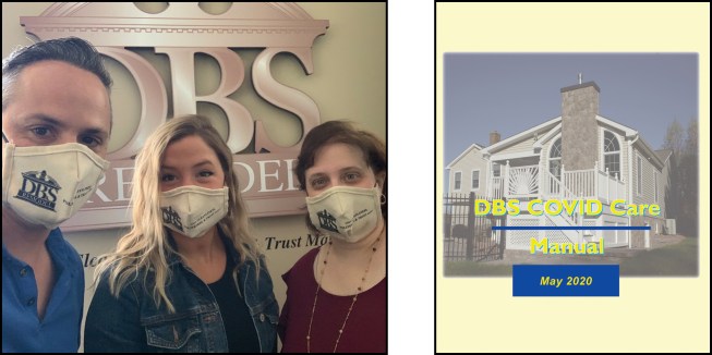 Wearing masks emblazoned with the company logo, members of the COVID Care Team (left) helped develop the “DBS COVID Care Manual” (partial cover, right). The manual served as a training resource for DBS workers and trade partners.